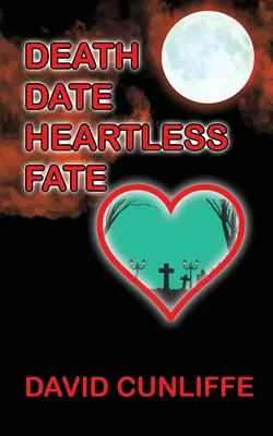 Fecha de la muerte Destino sin corazón - Death Date Heartless Fate