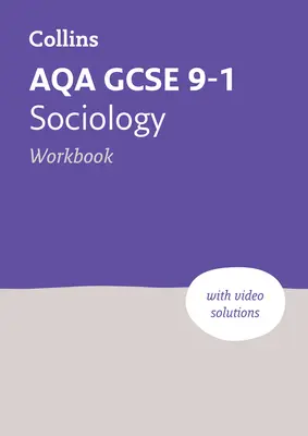 Aqa GCSE 9-1 Sociología Workbook: Ideal for Home Learning, 2023 and 2024 Exams - Aqa GCSE 9-1 Sociology Workbook: Ideal for Home Learning, 2023 and 2024 Exams