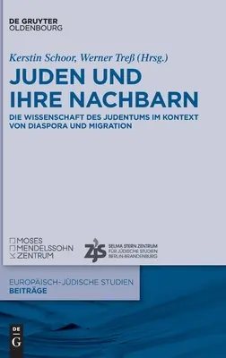 Los judíos y sus hijos - Juden und ihre Nachbarn