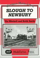 De Slough a Newbury - Slough to Newbury