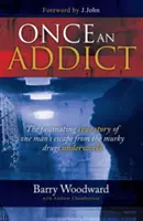 Una vez adicto - Once an Addict