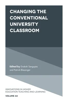 Cambiar el aula universitaria convencional - Changing the Conventional University Classroom