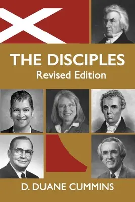 Los Discípulos; Edición Revisada: Una Lucha por la Reforma - The Disciples; Revised Edition: A Struggle for Reformation