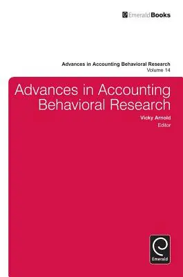 Avances en la investigación del comportamiento contable - Advances in Accounting Behavioral Research
