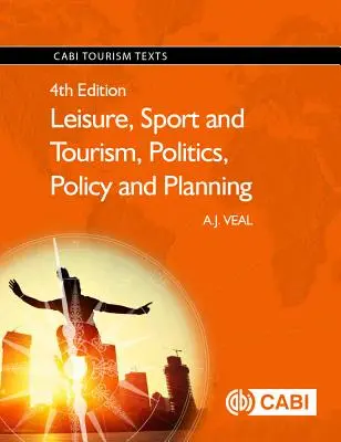 Ocio, Deporte y Turismo, Política, Política y Planificación - Leisure, Sport and Tourism, Politics, Policy and Planning