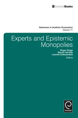 Expertos y monopolios epistémicos - Experts and Epistemic Monopolies