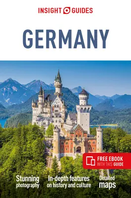 Insight Guides Germany (Guía de viaje con Ebook Gratis) - Insight Guides Germany (Travel Guide with Free Ebook)