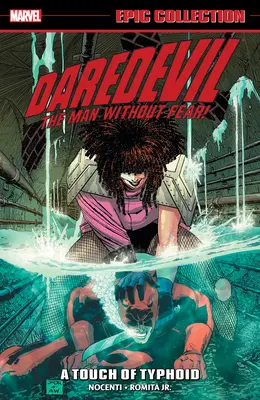 Daredevil Epic Collection: Un toque de tifus [Nueva tirada] - Daredevil Epic Collection: A Touch of Typhoid [New Printing]