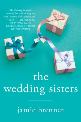 Las hermanas de la boda - The Wedding Sisters