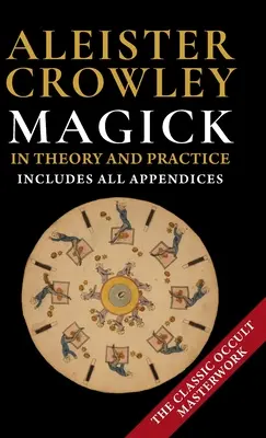 Magick in Theory and Practice por Crowley, Aleister (1992) - Magick in Theory and Practice by Crowley, Aleister (1992)