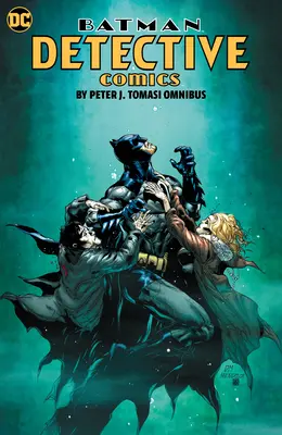 Batman: Detective Comics de Peter J. Tomasi Omnibus - Batman: Detective Comics by Peter J. Tomasi Omnibus