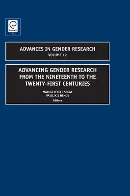 Avances en la investigación sobre el género entre los siglos XIX y XXI - Advancing Gender Research from the Nineteenth to the Twenty-First Centuries