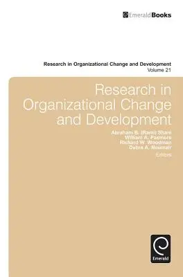Investigación en cambio y desarrollo organizativos - Research in Organizational Change and Development