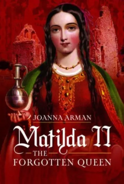 Matilde II: la reina olvidada - Matilda II: The Forgotten Queen