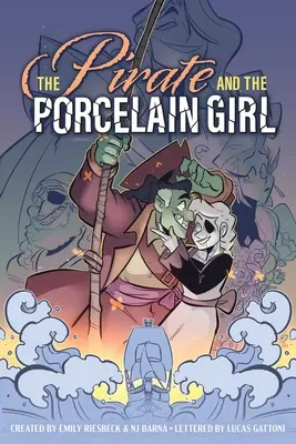 El pirata y la chica de porcelana - The Pirate and the Porcelain Girl