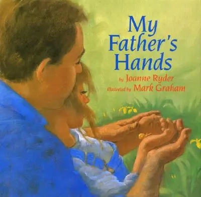 Las manos de mi padre - My Father's Hands