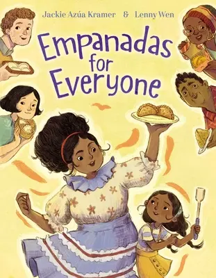 Empanadas Para Todos - Empanadas for Everyone