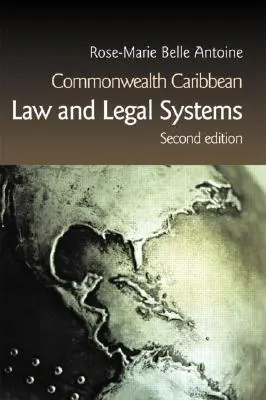 Derecho y sistemas jurídicos del Caribe de la Commonwealth - Commonwealth Caribbean Law and Legal Systems