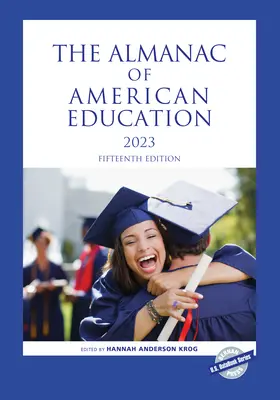 El Almanaque de la Educación Americana 2023 - The Almanac of American Education 2023