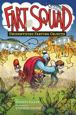 Fart Squad #3: Objetos pedorros no identificados - Fart Squad #3: Unidentified Farting Objects