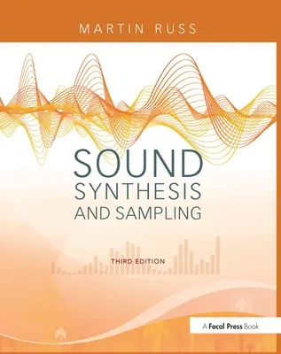 Síntesis y muestreo de sonido [Con CD] - Sound Synthesis and Sampling [With CD]