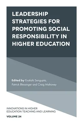 Estrategias de liderazgo para promover la responsabilidad social en la educación superior - Leadership Strategies for Promoting Social Responsibility in Higher Education