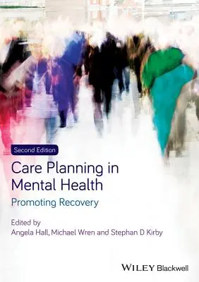 Planificación de la atención en salud mental - Care Planning in Mental Health