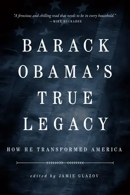 El verdadero legado de Obama: Cómo transformó Estados Unidos - Obama's True Legacy: How He Transformed America