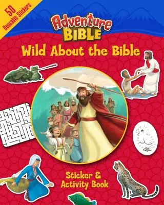 Libro de pegatinas y actividades «Locos por la Biblia - Wild about the Bible Sticker and Activity Book