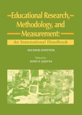 Educational Research, Methodology, and Measurement: An International Handbook