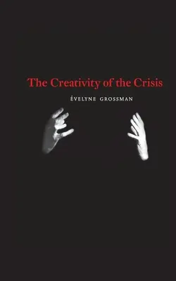 La Creatividad de la Crisis - The Creativity of the Crisis