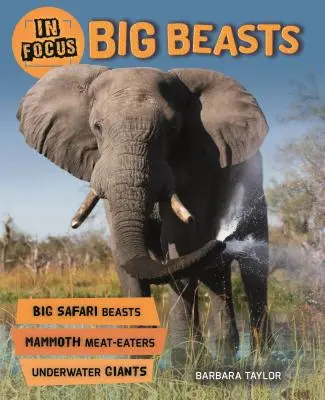 En portada: Big Beasts - In Focus: Big Beasts