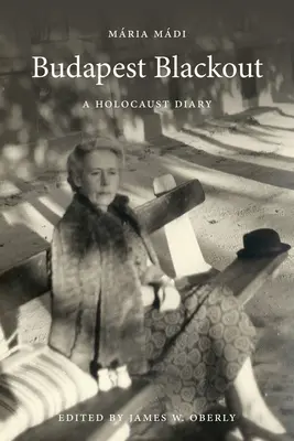 El apagón de Budapest: Diario del Holocausto - Budapest Blackout: A Holocaust Diary