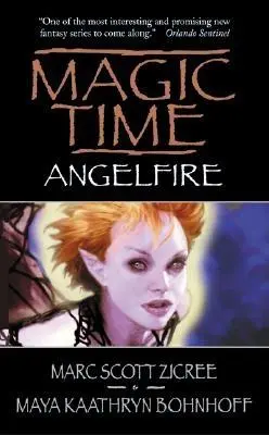 La hora mágica: Angelfire - Magic Time: Angelfire