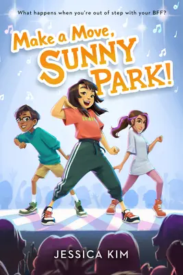 ¡Muévete, Sunny Park! - Make a Move, Sunny Park!