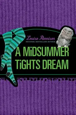 Un sueño de verano - A Midsummer Tights Dream