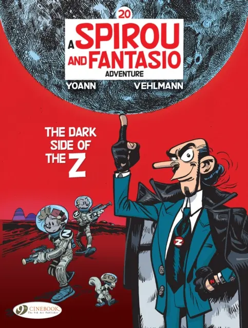 Spirou & Fantasio Vol 20: El lado oscuro de la Z - Spirou & Fantasio Vol 20: The Dark Side Of The Z