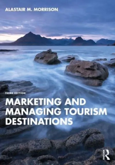 Marketing y gestión de destinos turísticos - Marketing and Managing Tourism Destinations