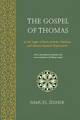 El Evangelio de Tomás - The Gospel of Thomas