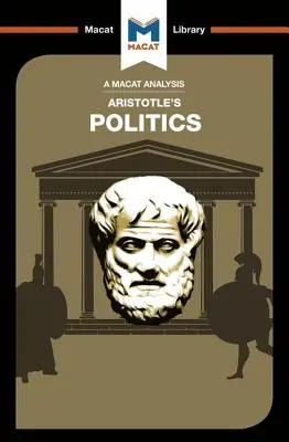 Análisis de la Política de Aristóteles: Política - An Analysis of Aristotle's Politics: Politics