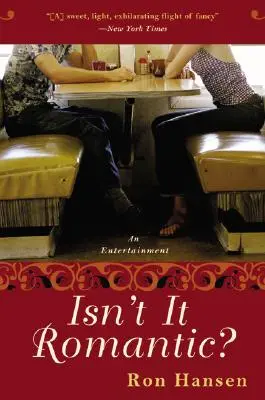 ¿No es romántico?: Un entretenimiento - Isn't It Romantic?: An Entertainment