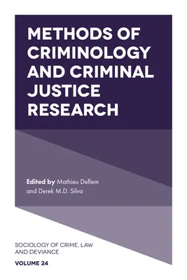 Métodos de investigación en criminología y justicia penal - Methods of Criminology and Criminal Justice Research