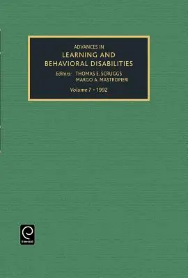 Avances en problemas de aprendizaje y conducta, volumen 7 - Advances in Learning and Behavioural Disabilities, Volume 7