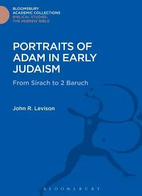 Retratos de Adán en el judaísmo primitivo - Portraits of Adam in Early Judaism