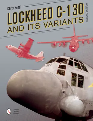 Lockheed C-130 y sus variantes - Lockheed C-130 and Its Variants