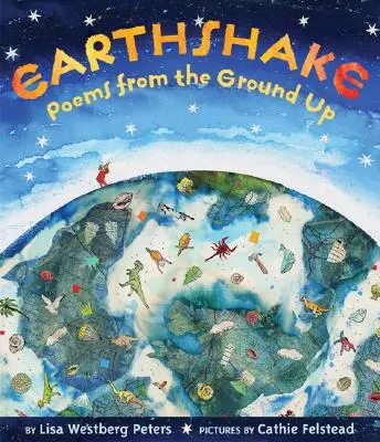 Terremoto: Poemas desde la tierra - Earthshake: Poems from the Ground Up