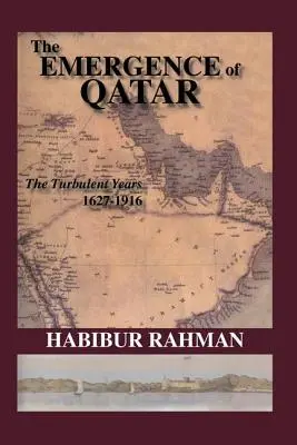 La aparición de Qatar - The Emergence of Qatar