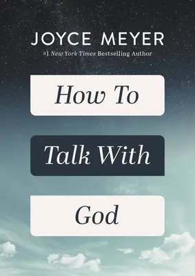 Cómo hablar con Dios - How to Talk with God
