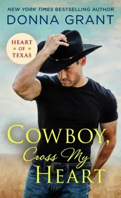 Cowboy, cruza mi corazón - Cowboy, Cross My Heart