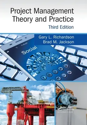 Teoría y Práctica de la Gestión de Proyectos, Tercera Edición - Project Management Theory and Practice, Third Edition